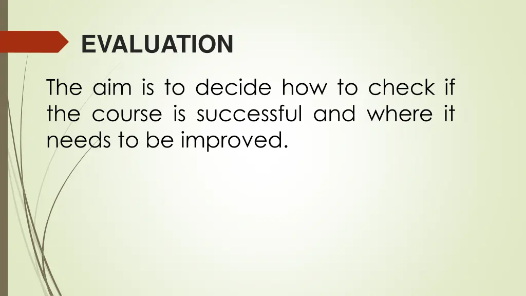 evaluation