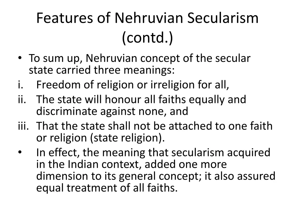 features of nehruvian secularism contd