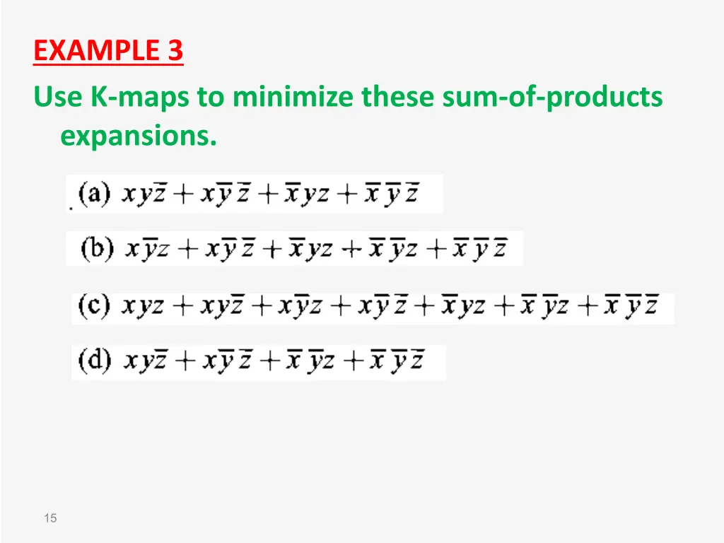 example 3 use k maps to minimize these