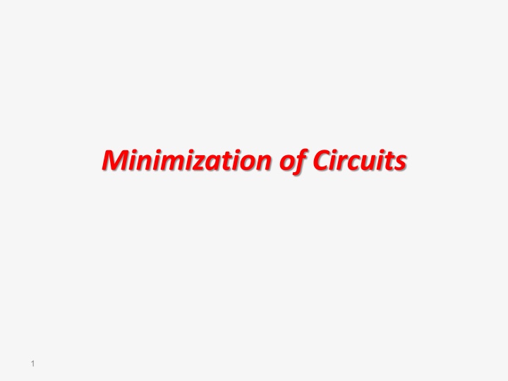 minimization of circuits