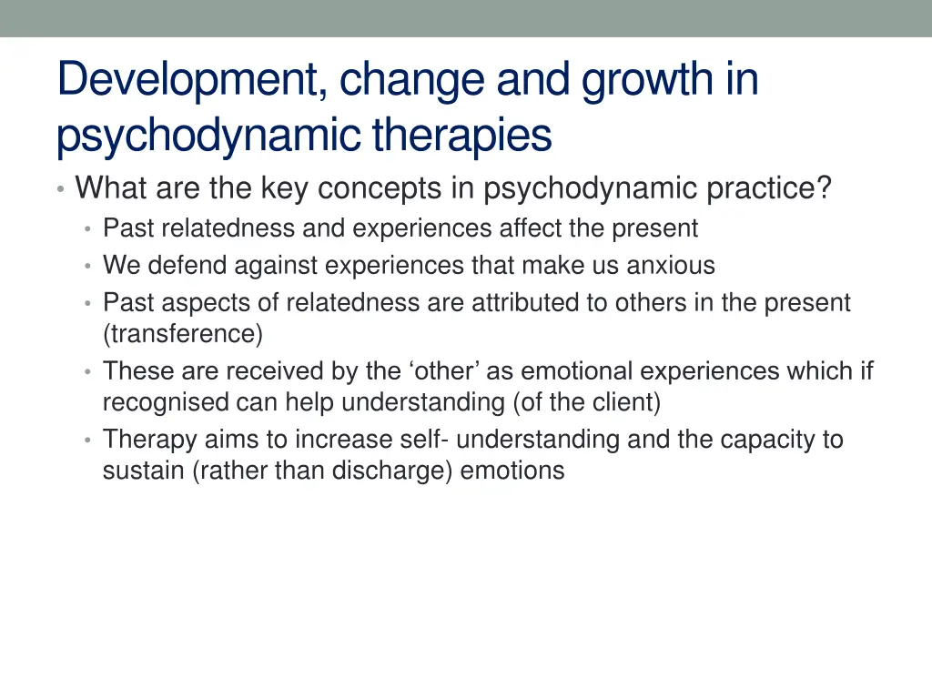 development change and growth in psychodynamic