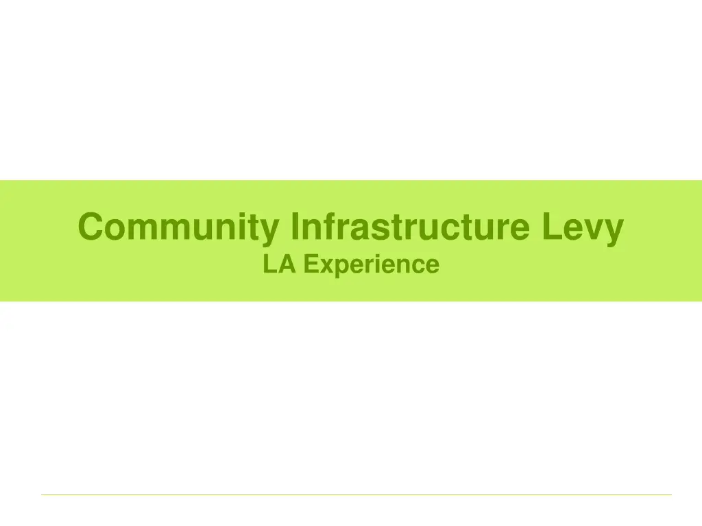 community infrastructure levy la experience