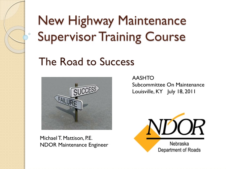 new highway maintenance supervisor training course
