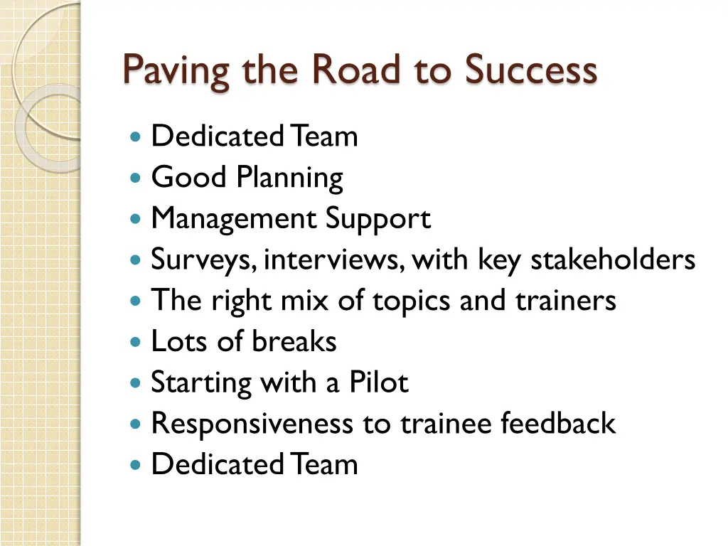 paving the road to success