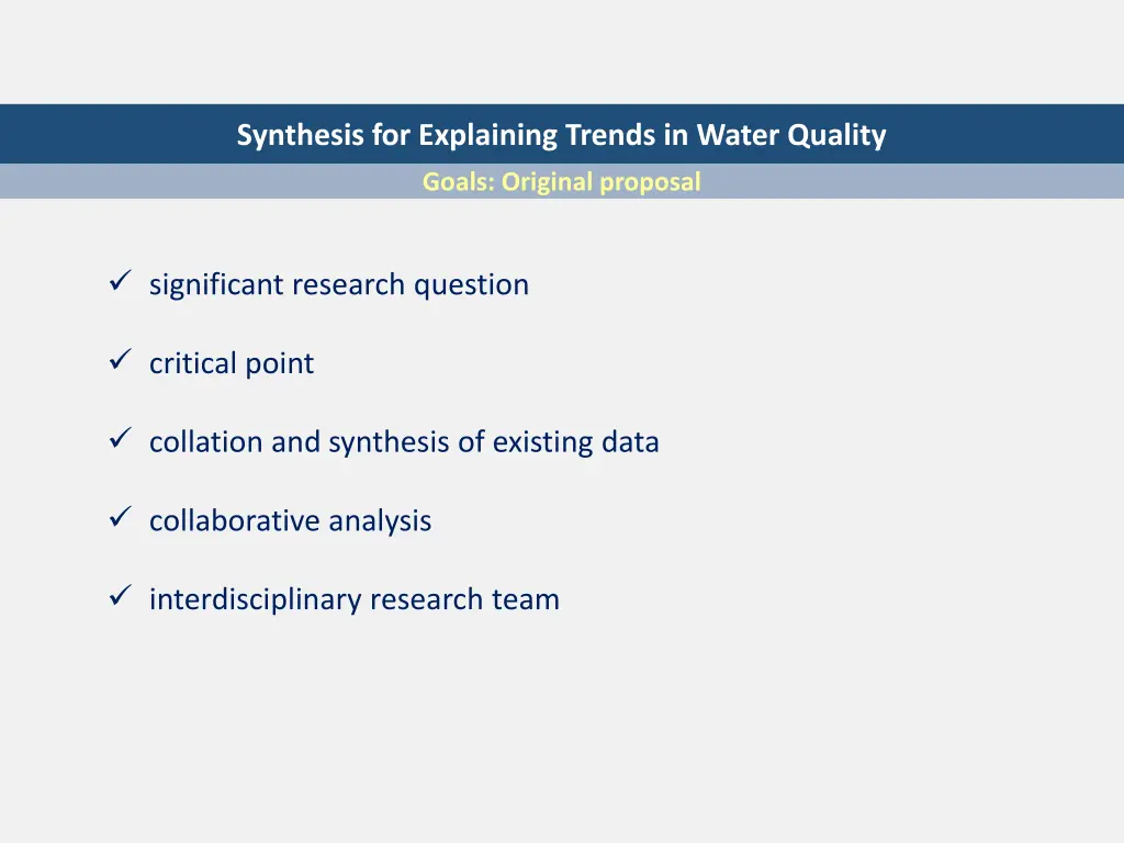 synthesis for explaining trends in water quality