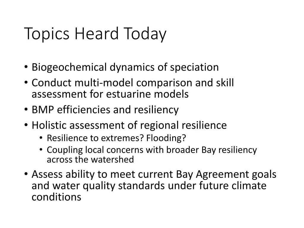 topics heard today