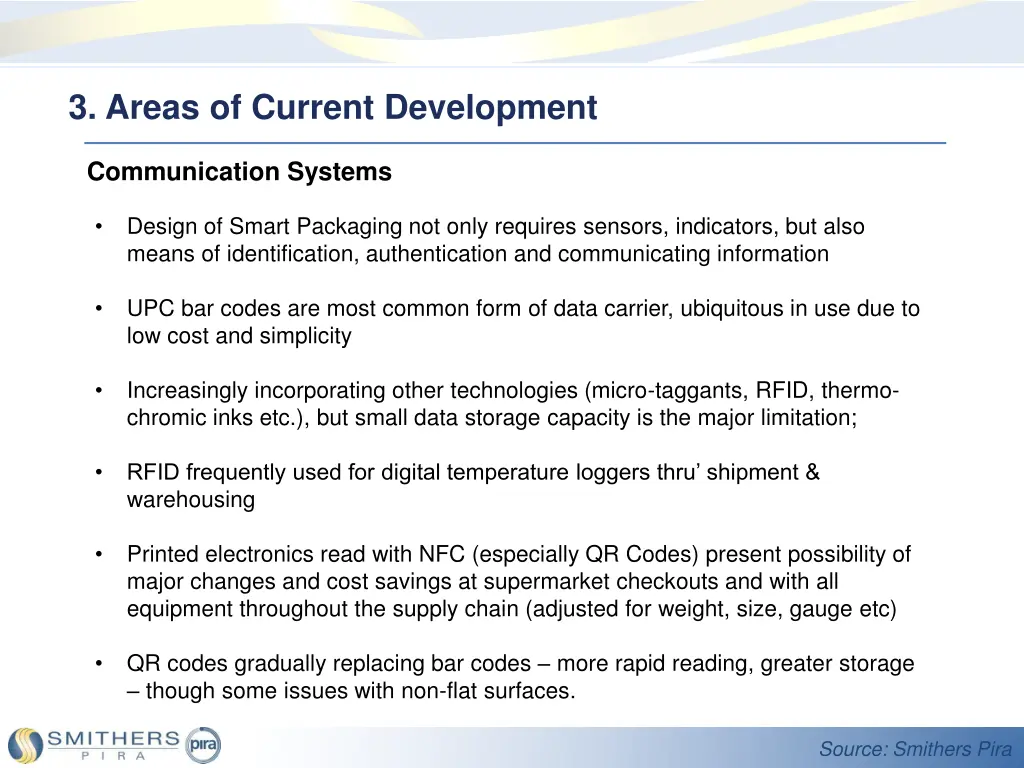 3 areas of current development 4