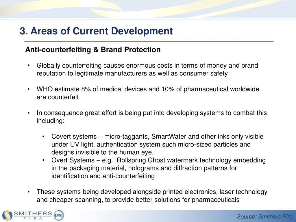 3 areas of current development 8