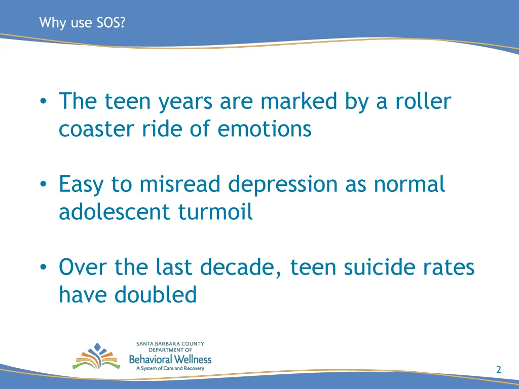 why use sos