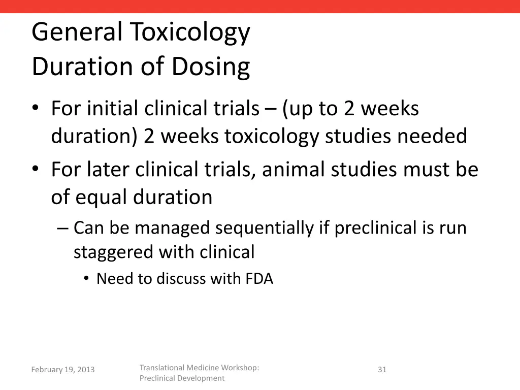 general toxicology duration of dosing