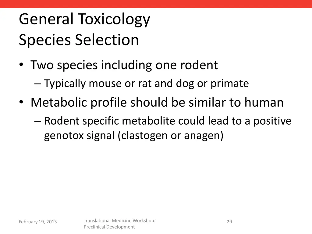general toxicology species selection