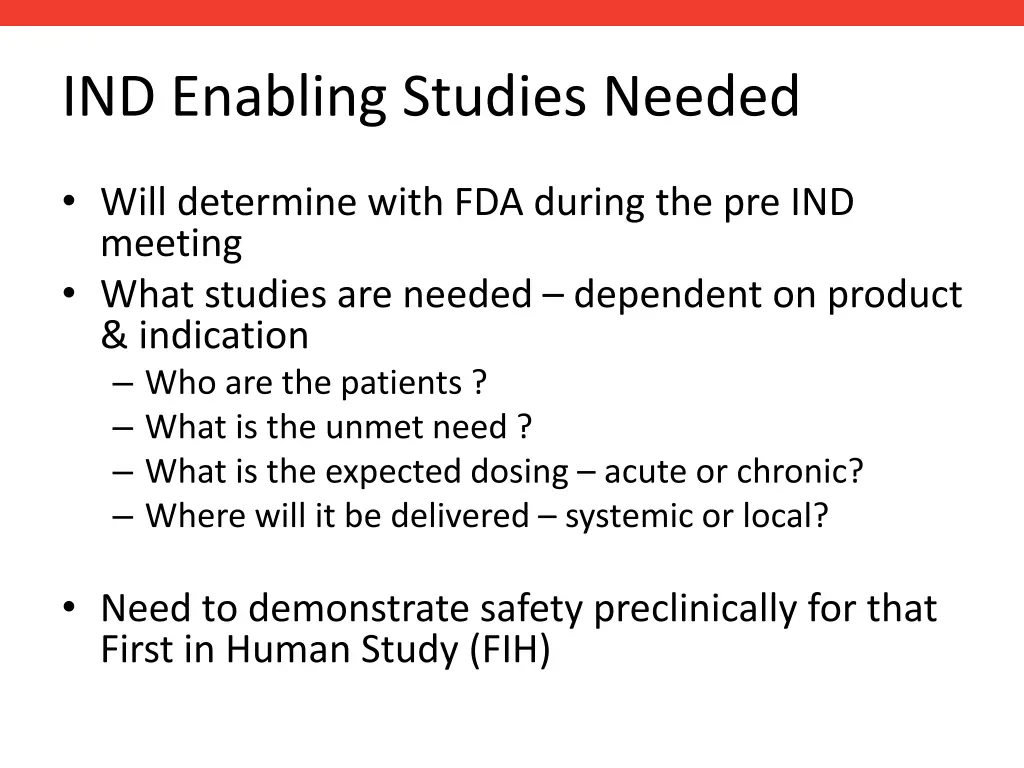 ind enabling studies needed