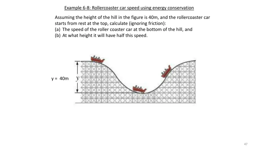 example 6 8 rollercoaster car speed using energy