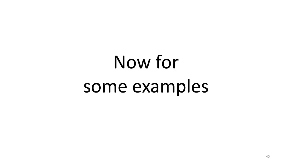 now for some examples
