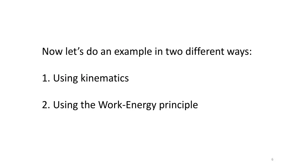 now let s do an example in two different ways