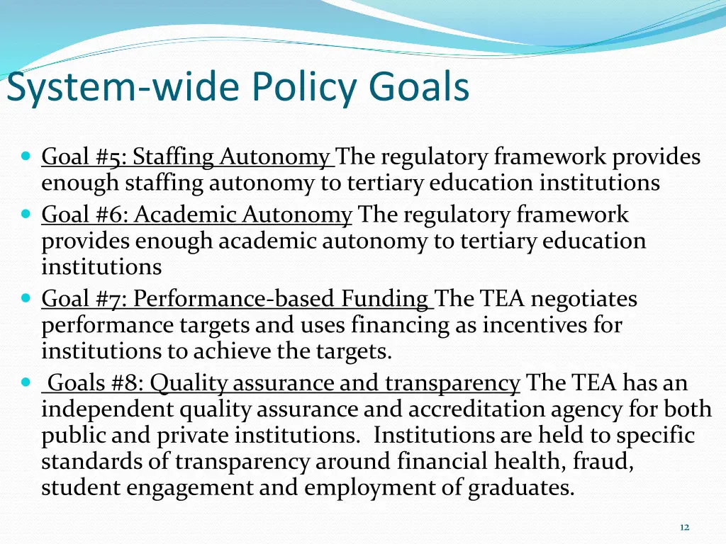 system wide policy goals 1