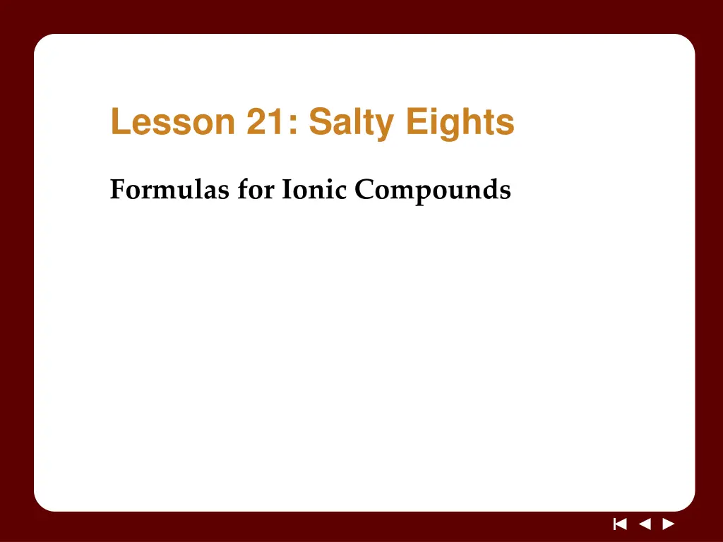 lesson 21 salty eights