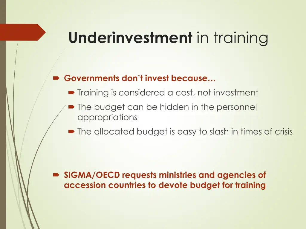 underinvestment in training