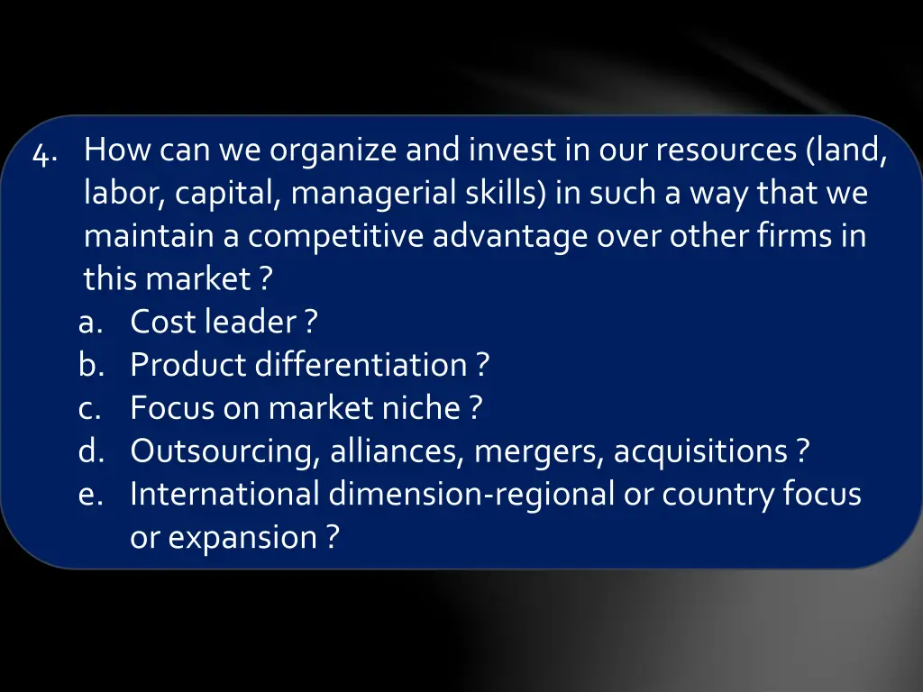 4 how can we organize and invest in our resources