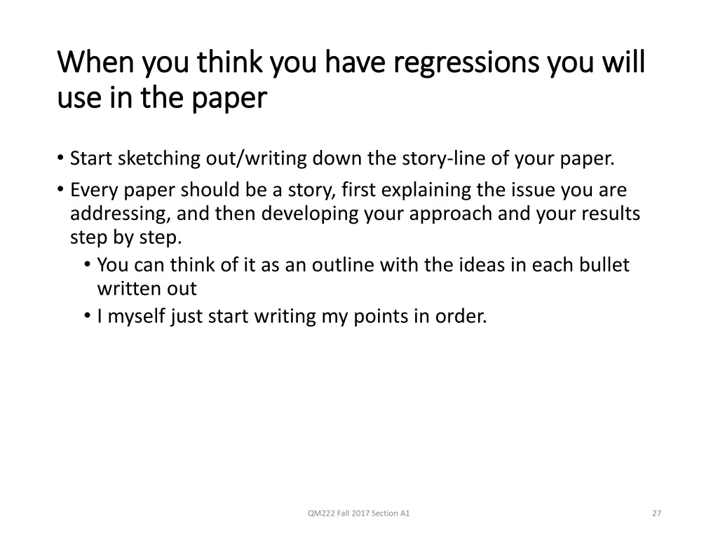 when you think you have regressions you will when
