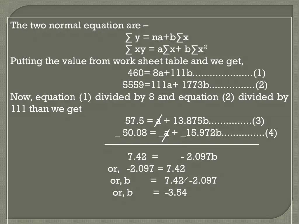 the two normal equation
