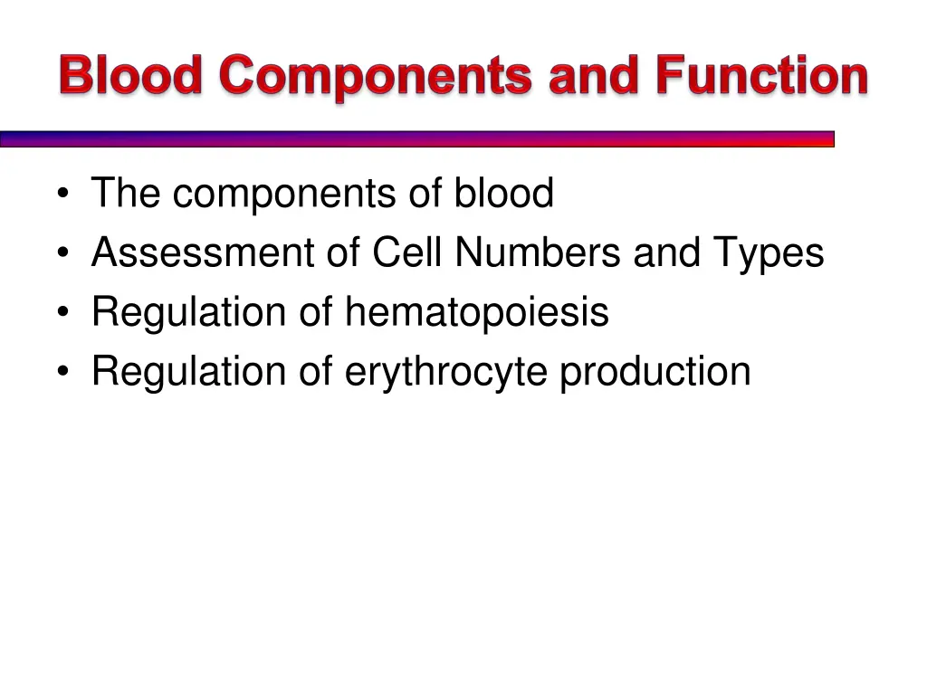 the components of blood assessment of cell