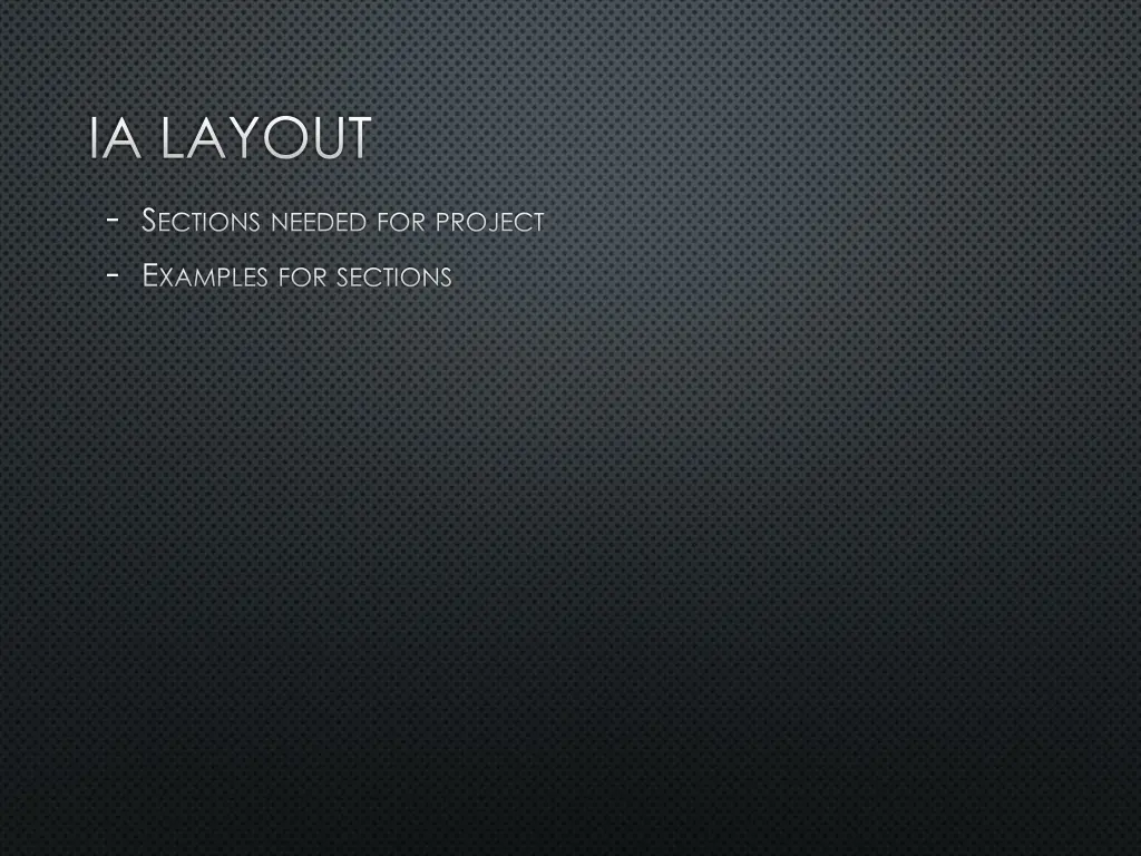 ia layout s ections needed for project e xamples