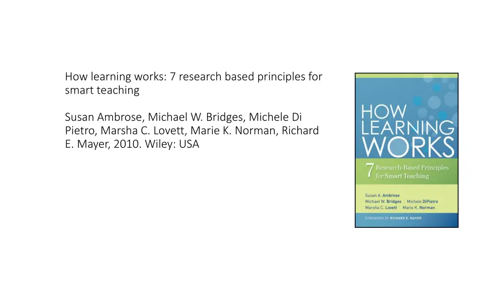 how learning works 7 research based principles