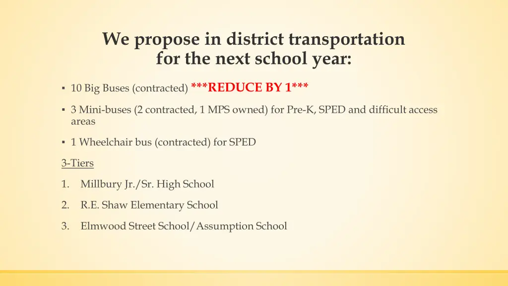 we propose in district transportation