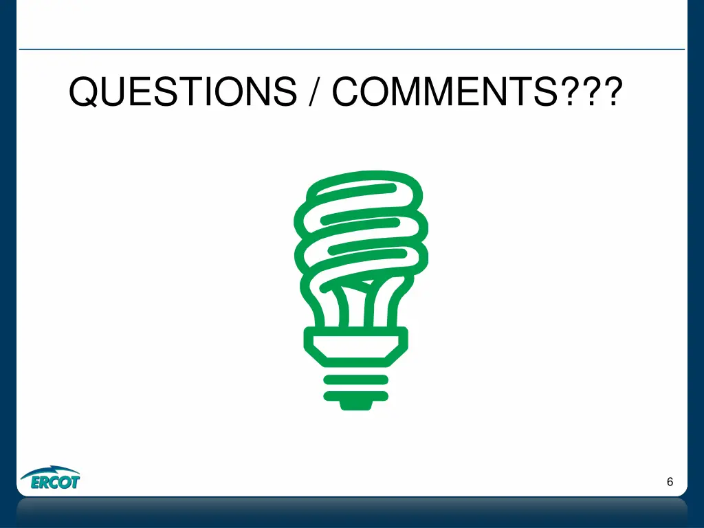 questions comments
