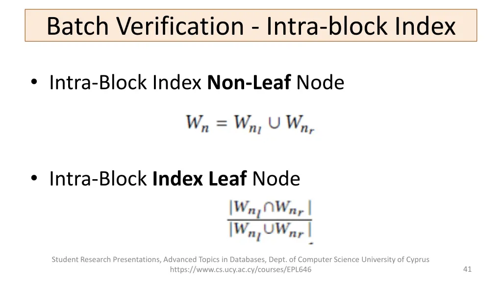 batch verification intra block index