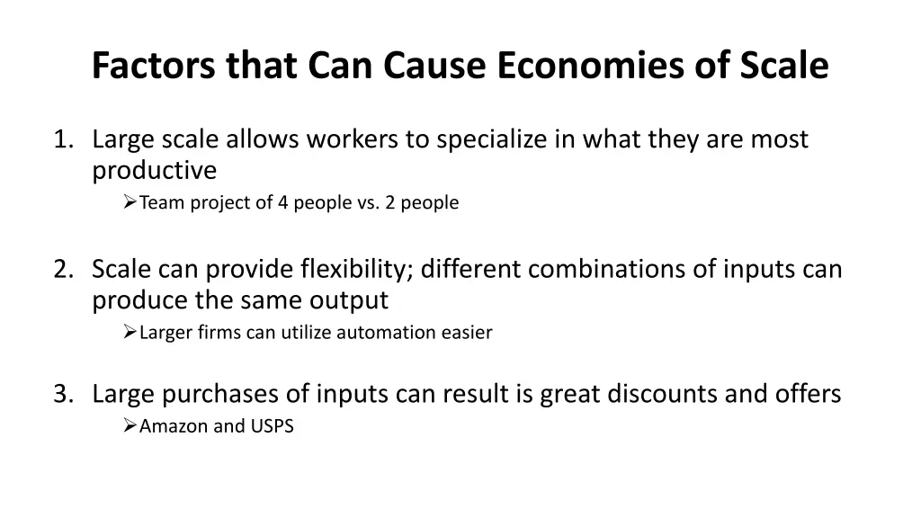 factors that can cause economies of scale