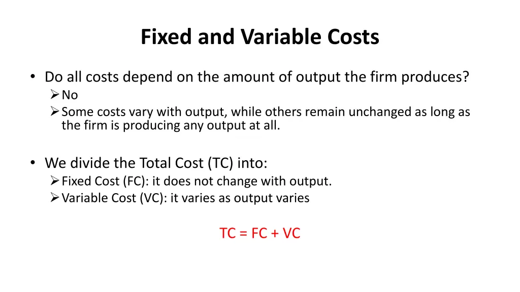 fixed and variable costs