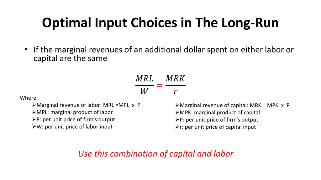 optimal input choices in the long run 1