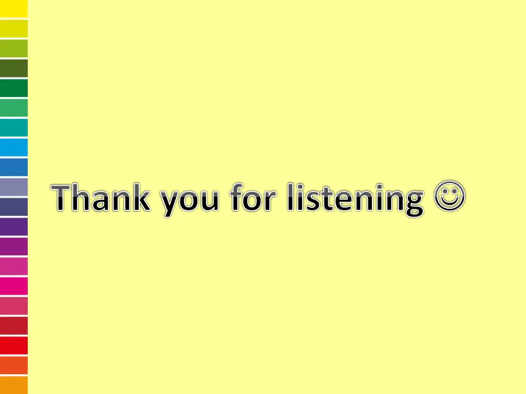 thank you for listening