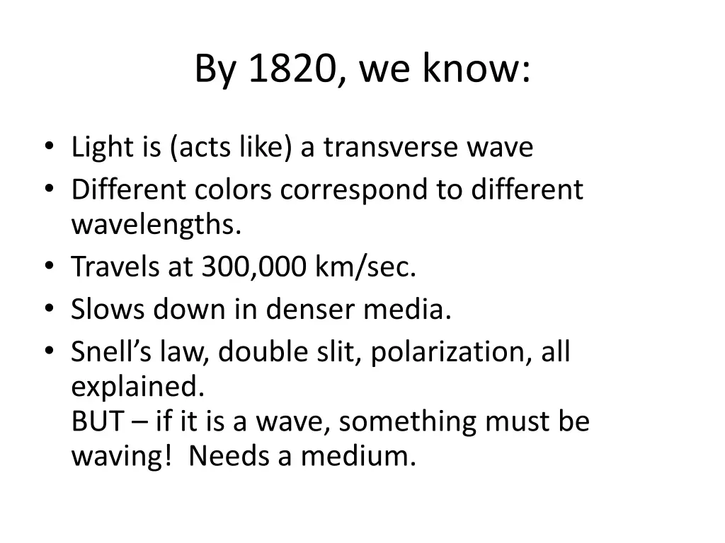 by 1820 we know