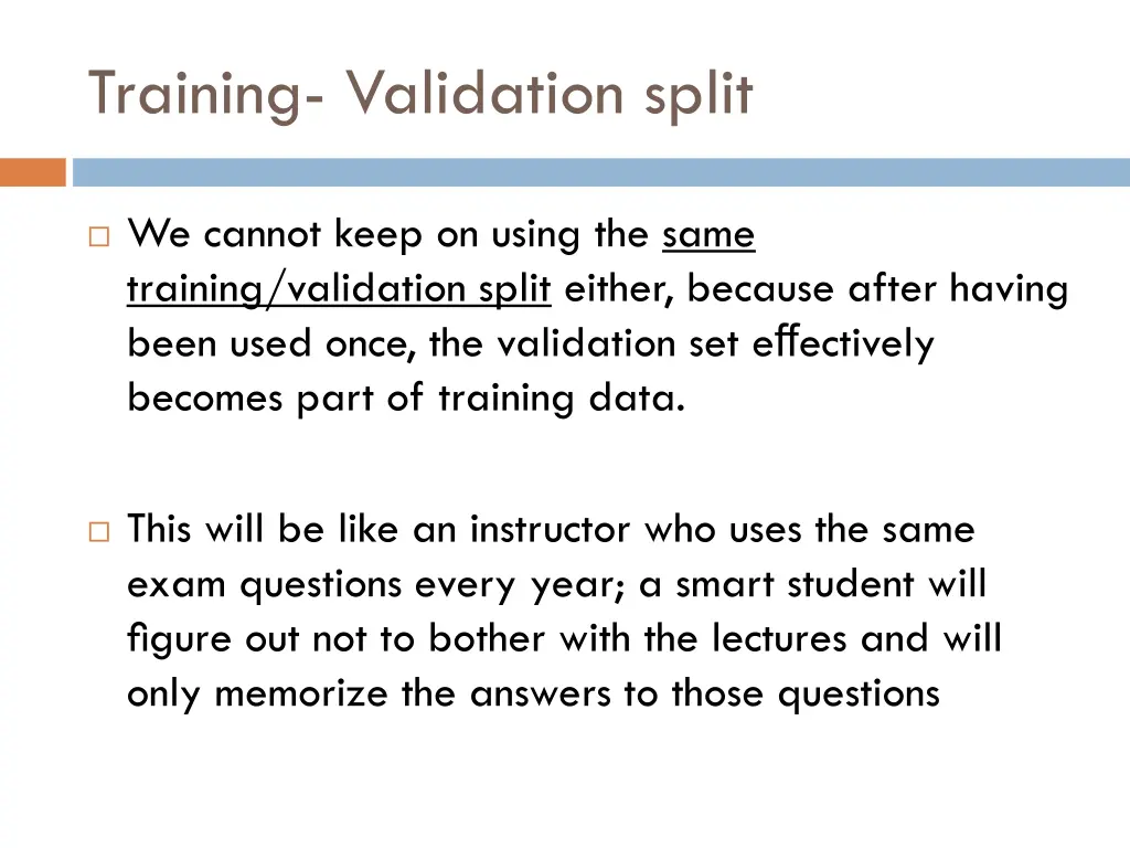 training validation split