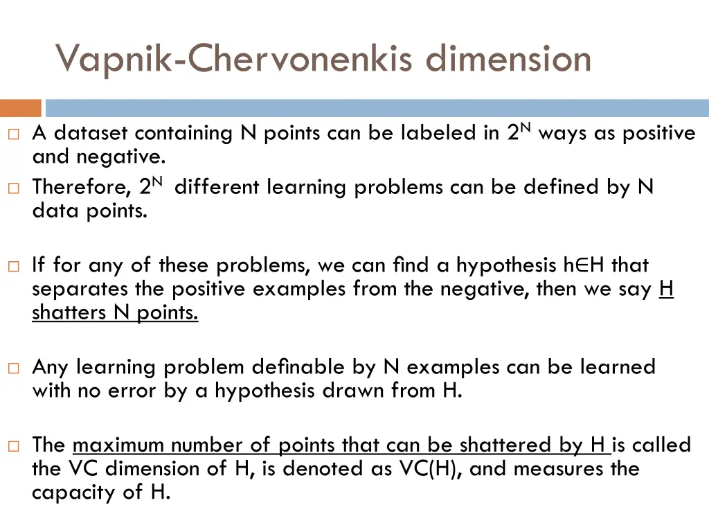 vapnik chervonenkis dimension 1