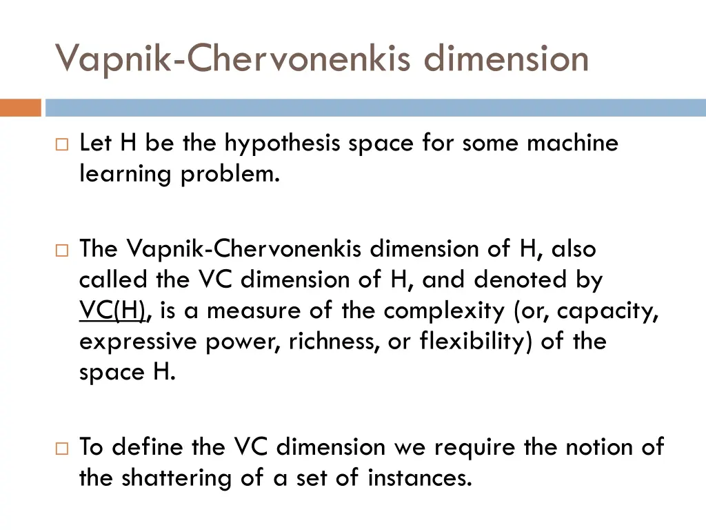 vapnik chervonenkis dimension