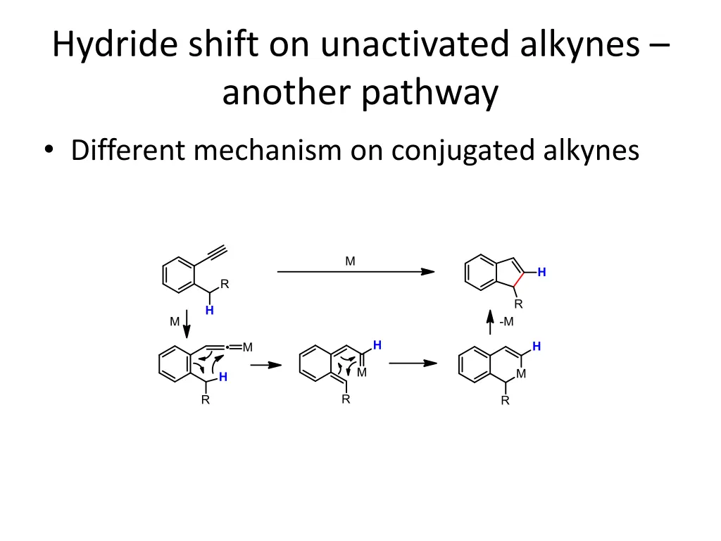 hydride shift on unactivated alkynes another