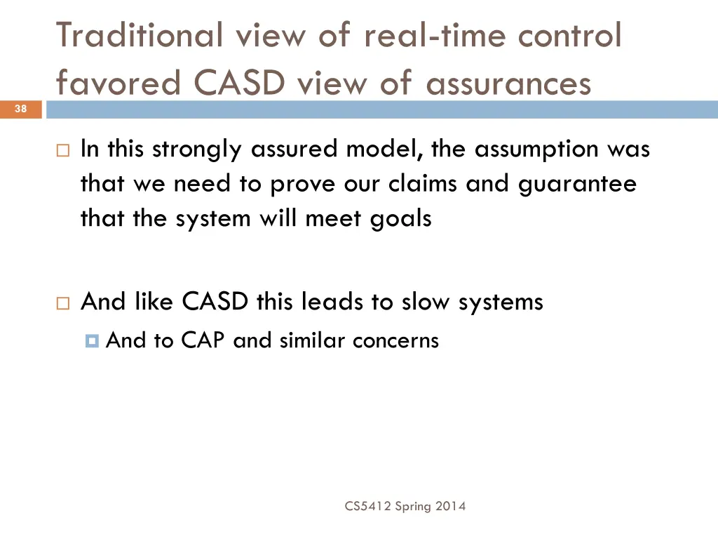 traditional view of real time control favored