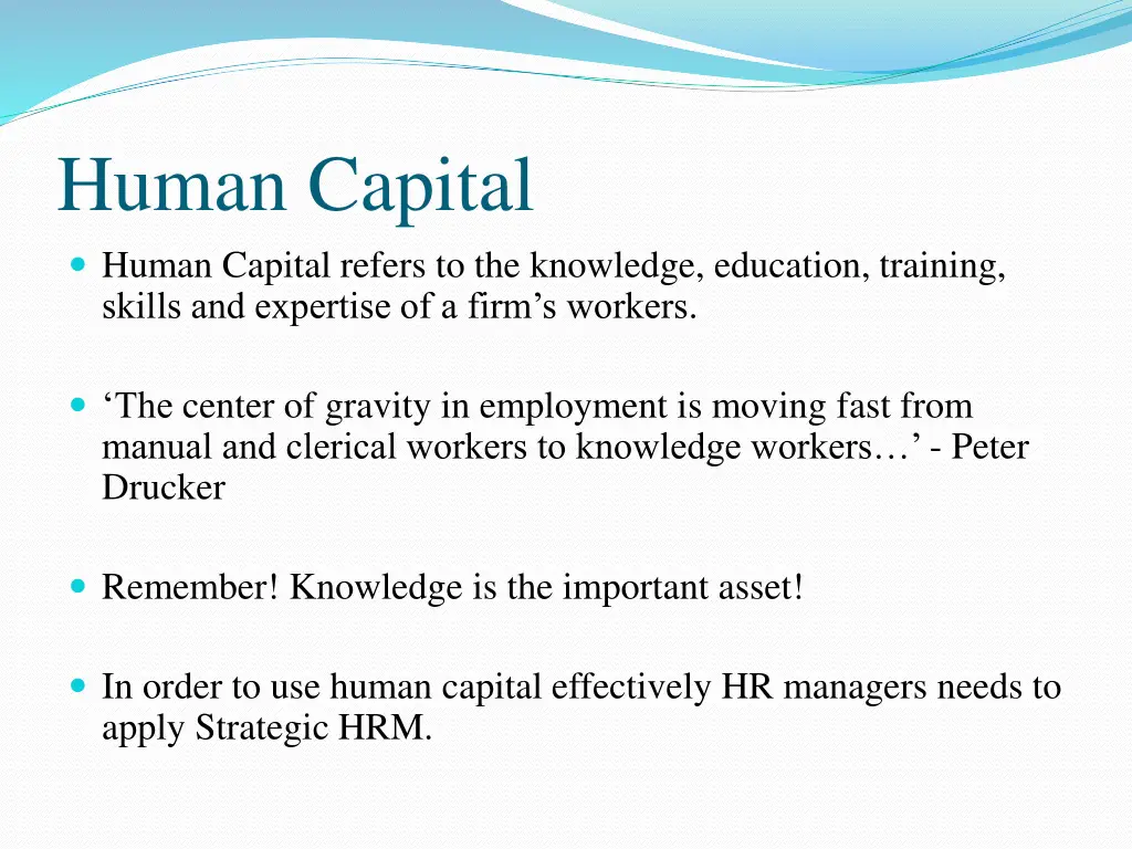 human capital human capital refers