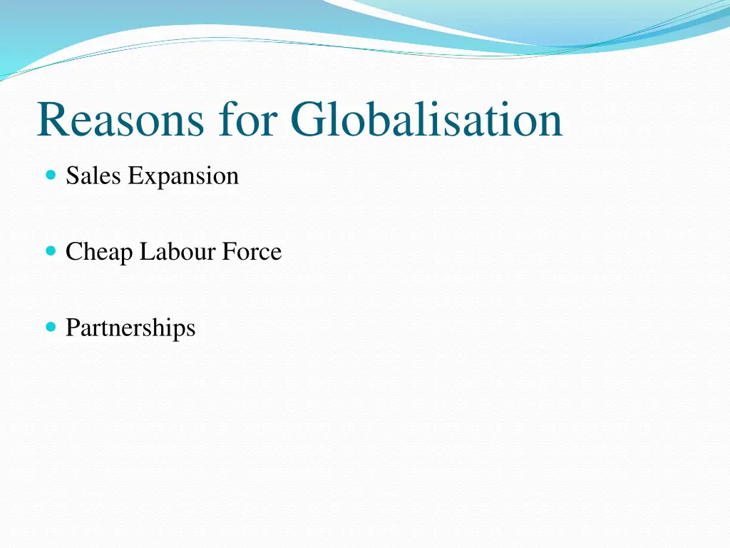 reasons for globalisation