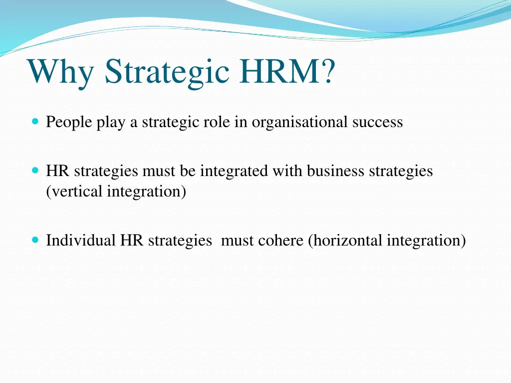 why strategic hrm
