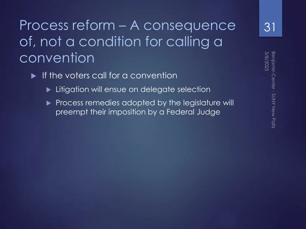 process reform a consequence of not a condition