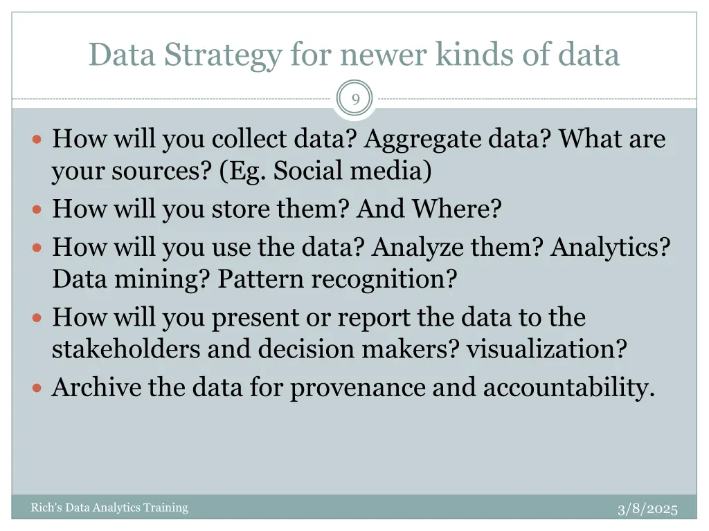 data strategy for newer kinds of data