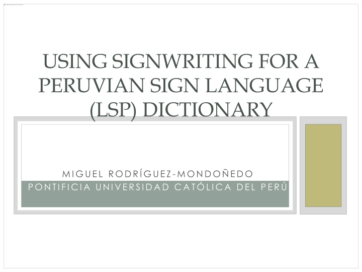 using signwriting for a peruvian sign language