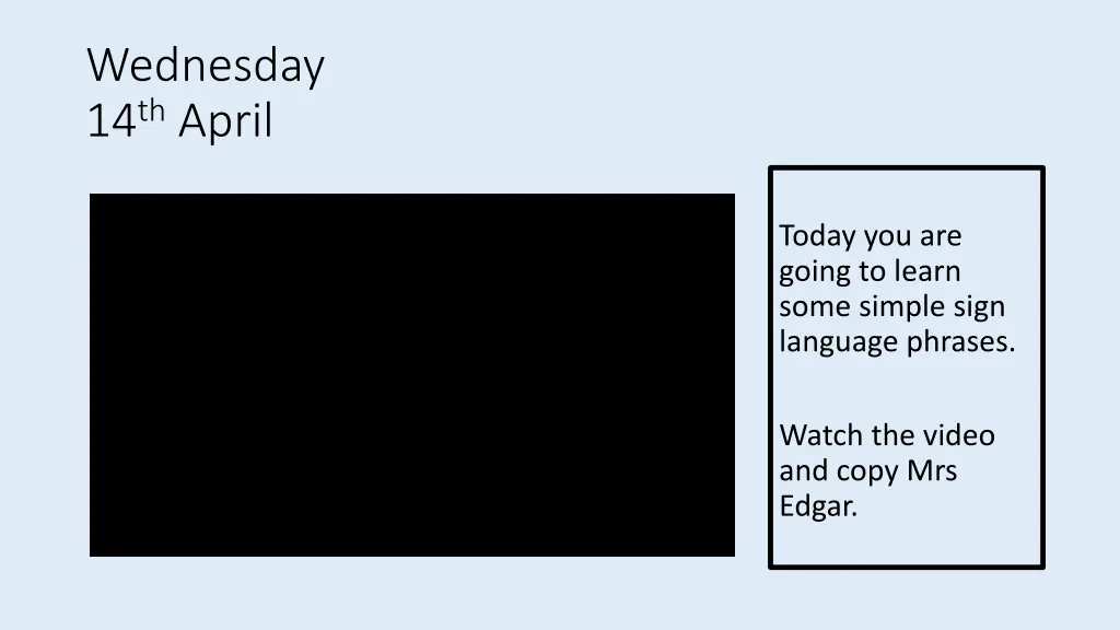 wednesday 14 th april
