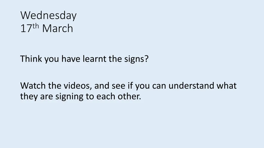 wednesday 17 th march