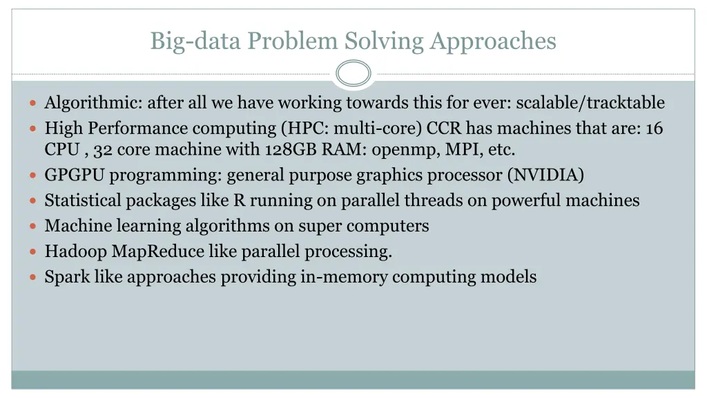 big data problem solving approaches